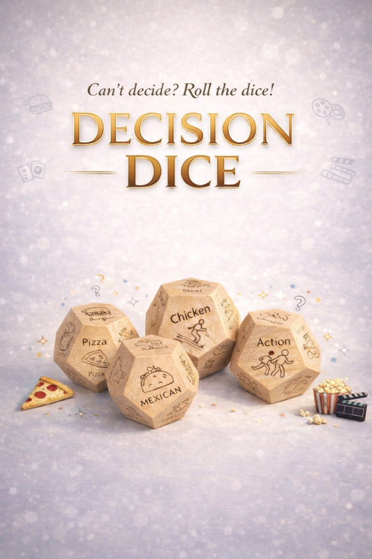 Dice for Decisions