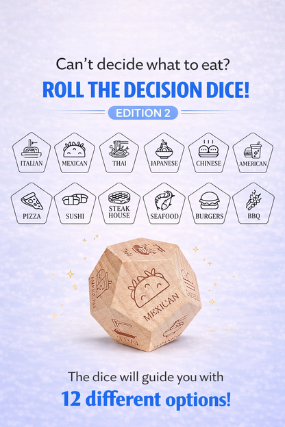 Dice for Decisions