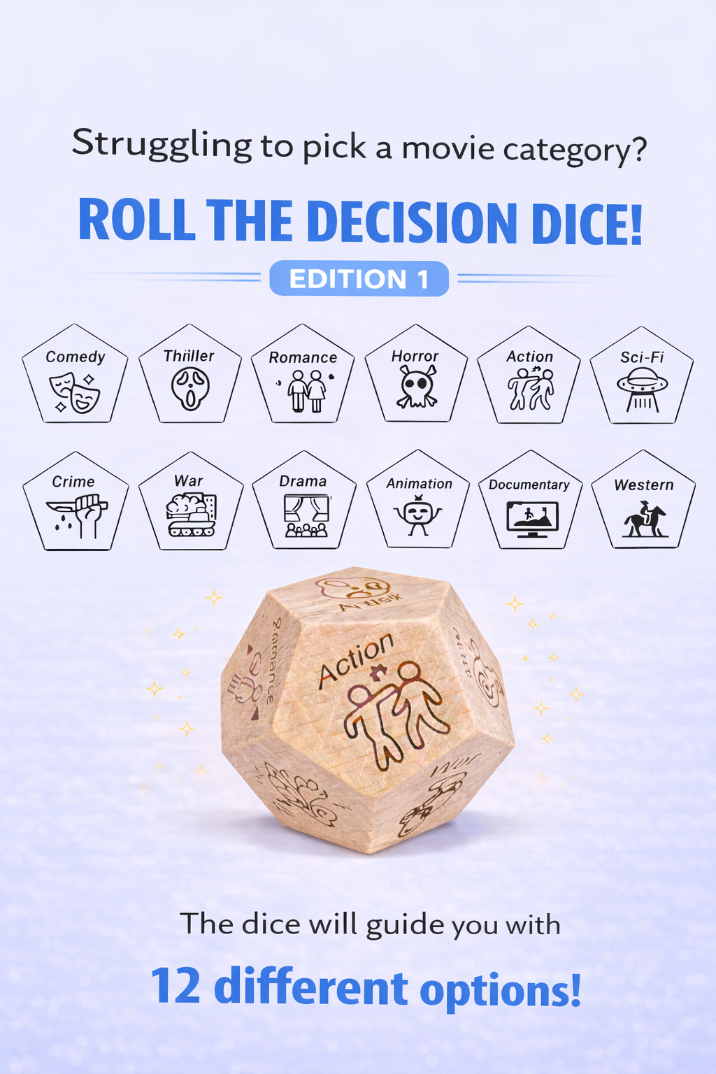 Dice for Decisions
