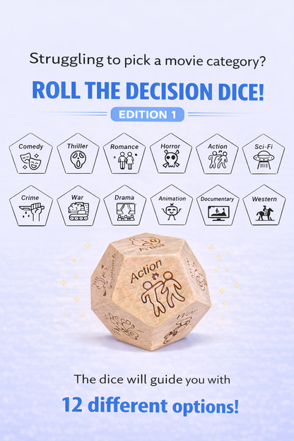 Dice for Decisions