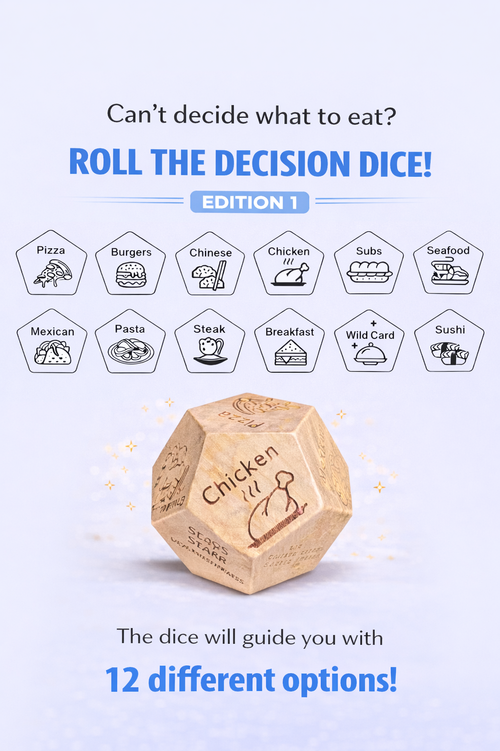 Dice for Decisions